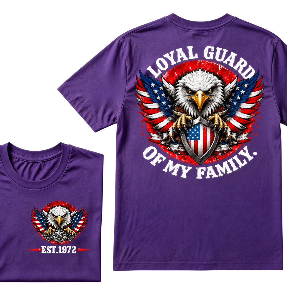 Loyal Guard Of My Family American Eagle USA Flag Patriotic T-Shirt EST.Year Family Protector Graphic Tee