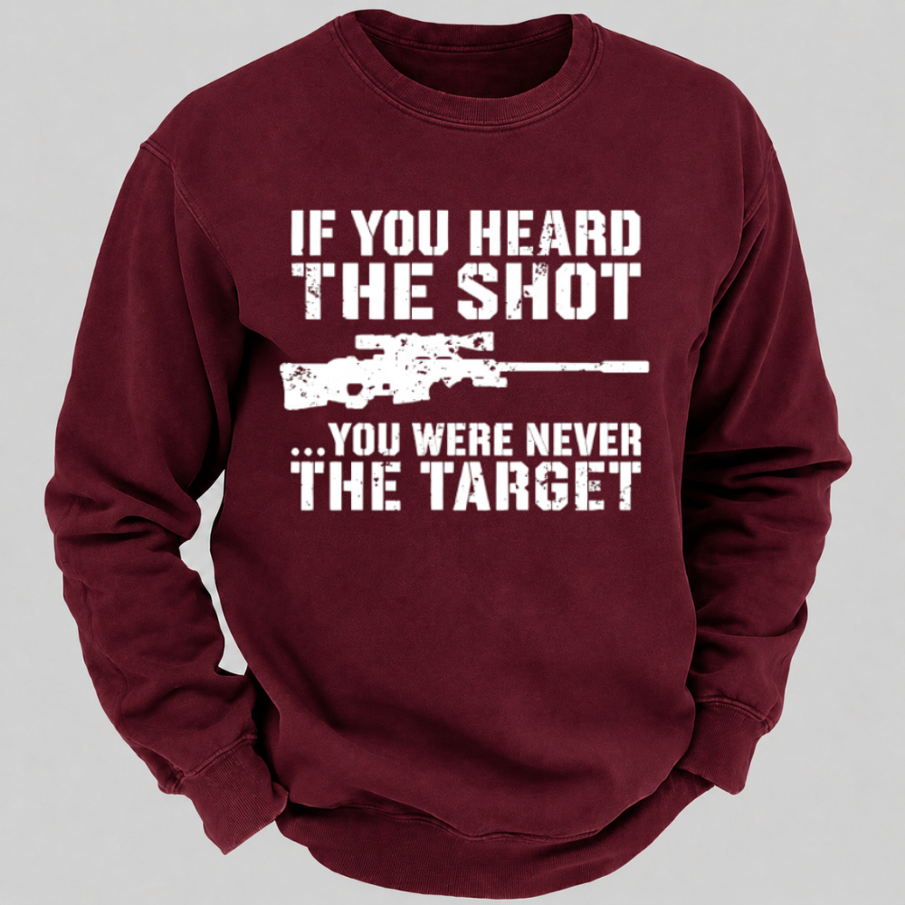 If You Heard The Shot... You Were Never The Target – Vintage Sniper Rifle Sweatshirts