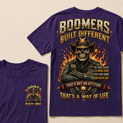 Boomers Built Different That's Not An Attitude That's A Way Of Life  Custom  Est.Year T-Shirt