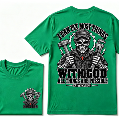 I Can Fix Most Things With God All Things Are Possible Matthew 19:26 Mechanic Skull Double Sided T-Shirt