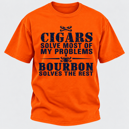 Cigars Solve Most Of My Problems Bourbon / Whiskey Does The Rest T-shirt
