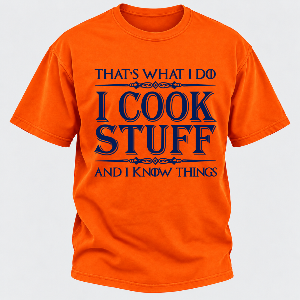 That's What I Do I Cook Stuff And I Know Things Retro Kitchen Chef Graphic T-Shirt