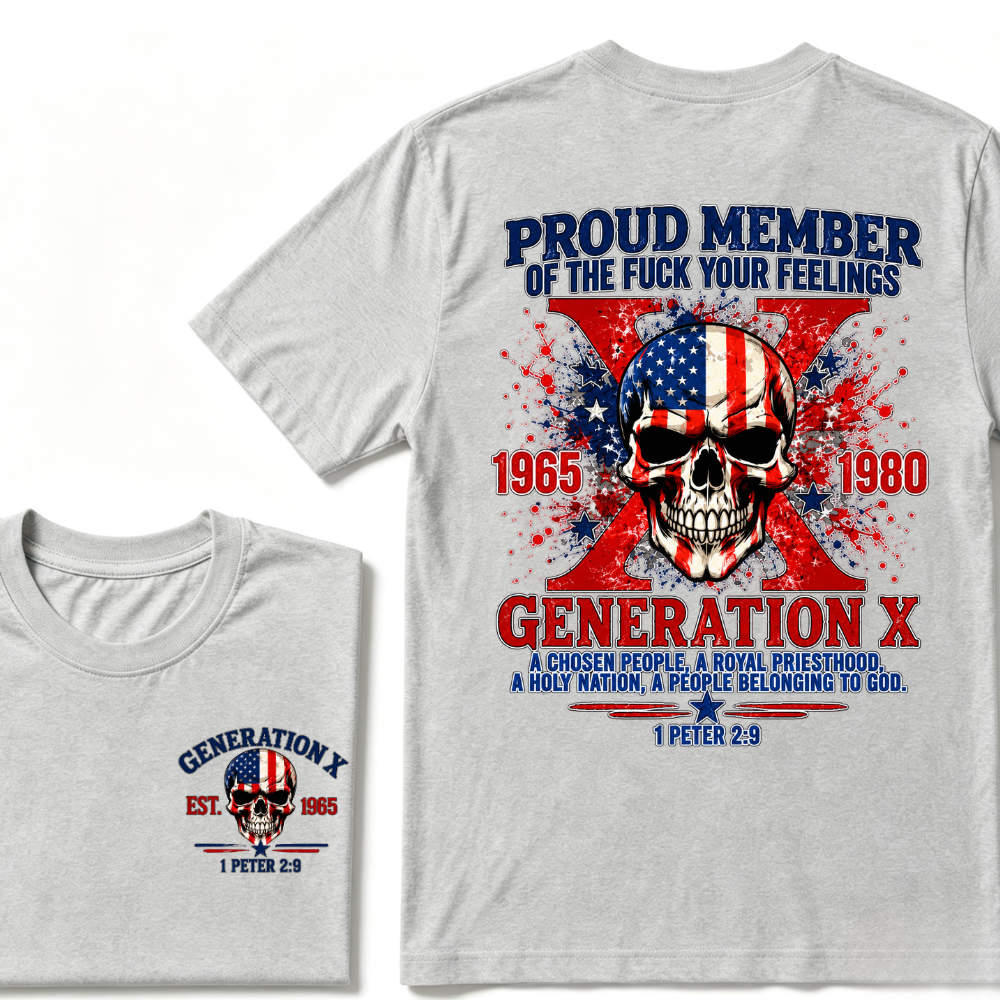 Proud Member Generation X 1965-1980 American Flag Skull 1 Peter 2:9 EST.Year Christian T-Shirt