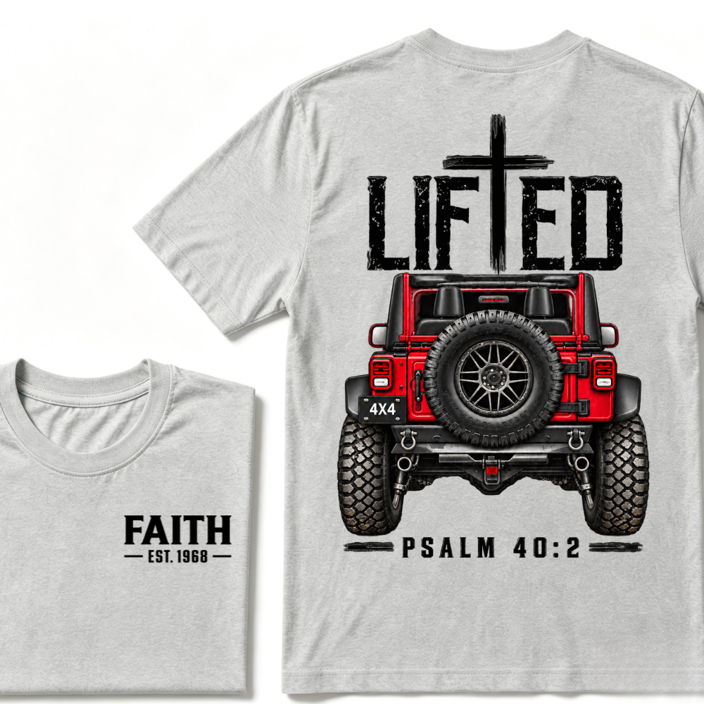 LIFTED Faith Psalm 40:2 Offroad 4X4 Jeep Christian T-Shirt EST.Year Religious Faith Graphic Tee