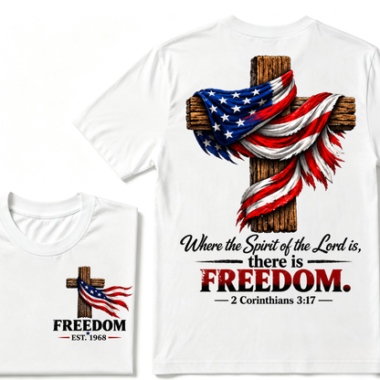 Patriotic USA Flag Cross Christian T Shirt Where the Spirit of the Lord is there is Freedom Bible Verse EST.Year Faith Tee