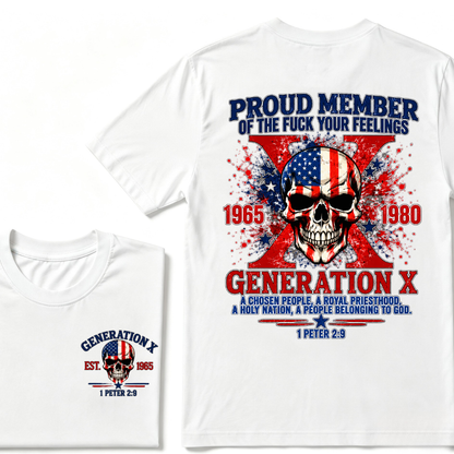 Proud Member Generation X 1965-1980 American Flag Skull 1 Peter 2:9 EST.Year Christian T-Shirt