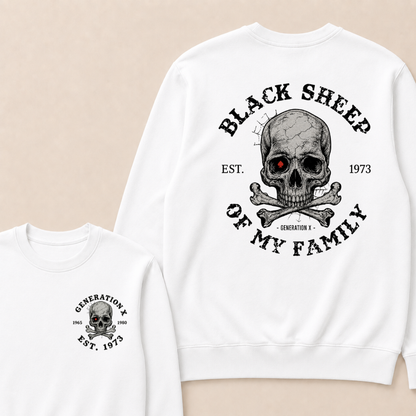 Custom Your Year Black Sheep Of My Family Generation X EST.Year Sweatshirts