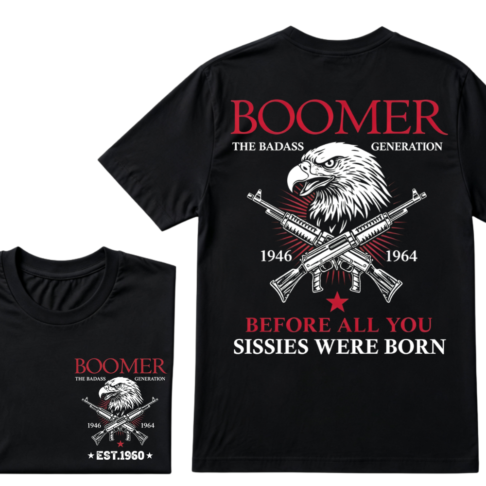 Boomer The Badass Generation 1946-1964 Eagle Crossed Guns Patriotic T-Shirt EST.Year Vintage Boomer Graphic Tee