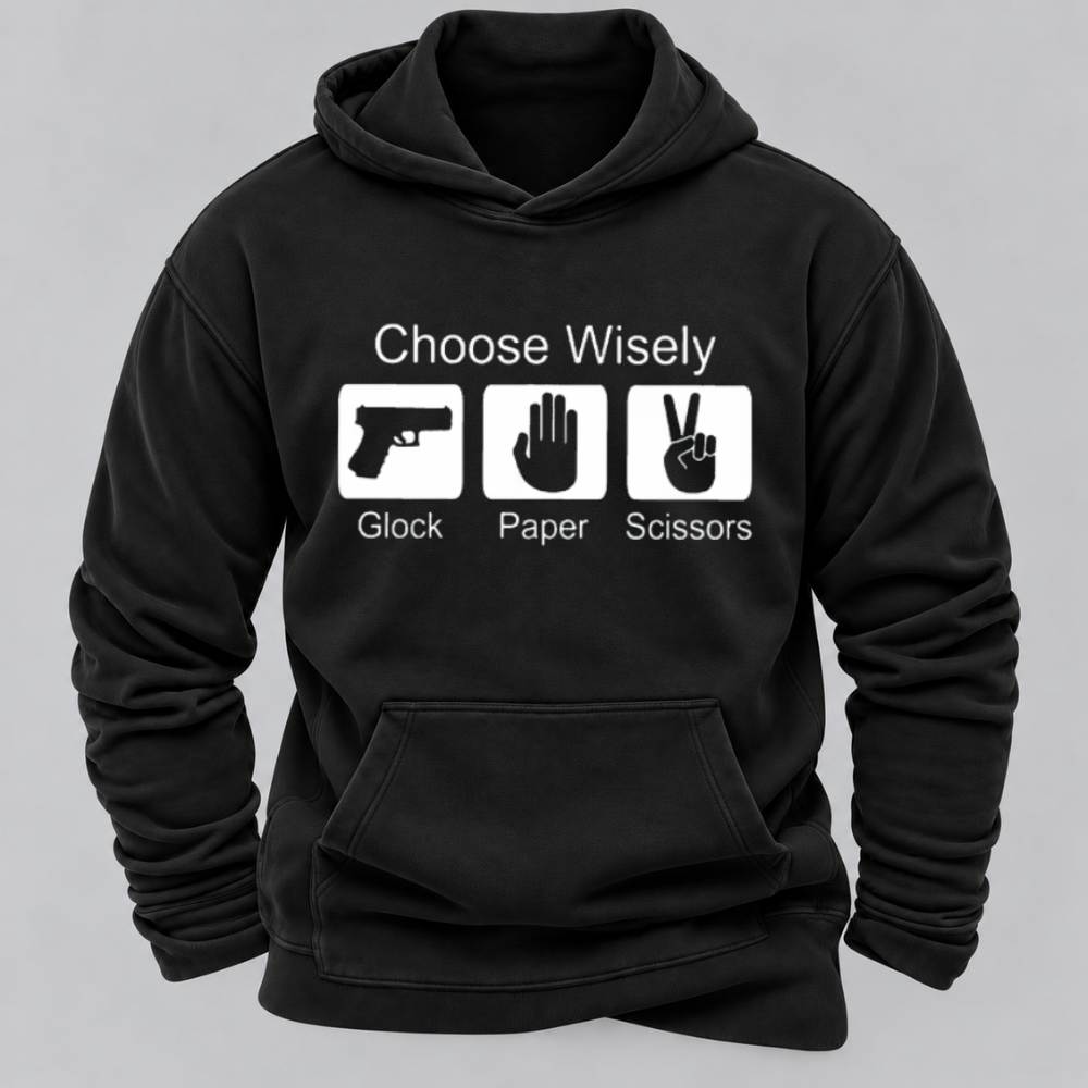 Choose Wisely – Glock Paper Scissors Funny Graphic Hoodie