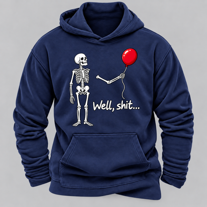 Well, Shit... Halloween Funny Hoodies