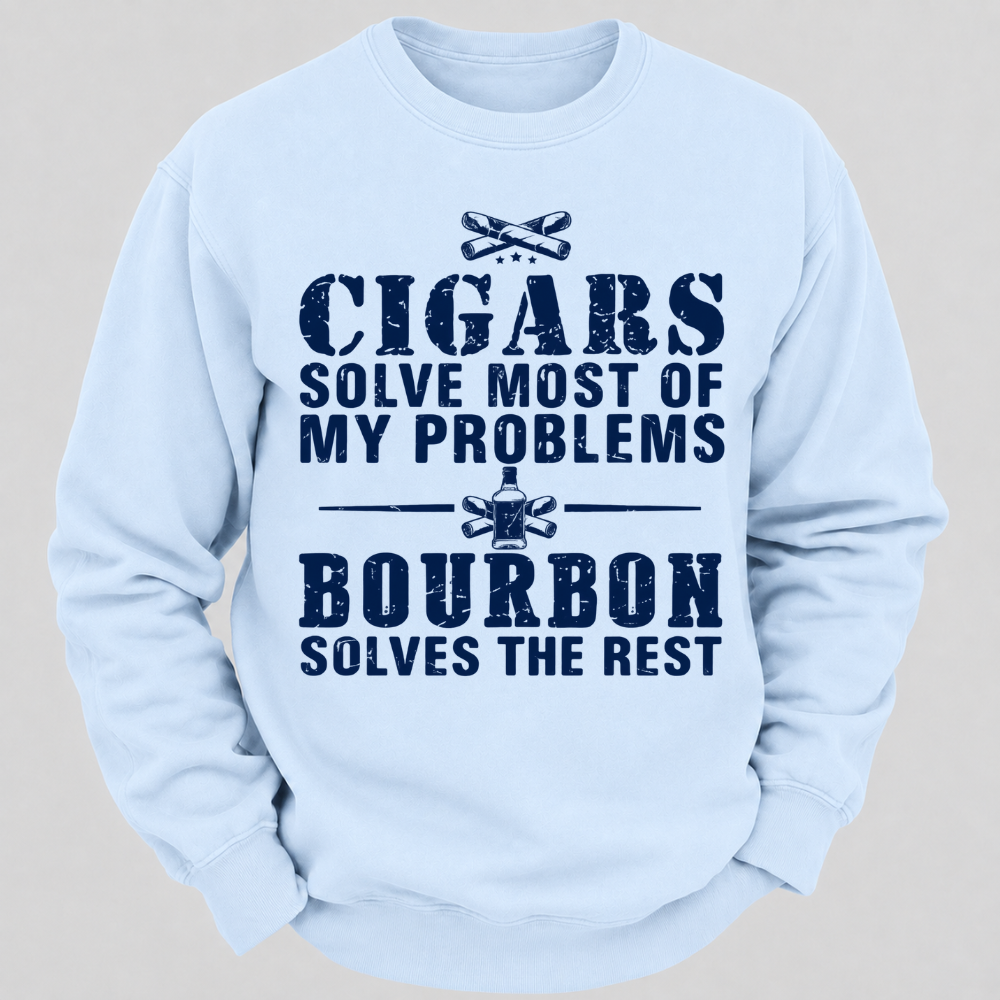 Cigars Solve Most Of My Problems Bourbon Solves The Rest – Vintage Cigar And Bourbon Graphic Sweatshirts