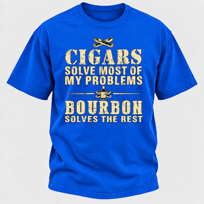 Cigars Solve Most Of My Problems Bourbon / Whiskey Does The Rest T-shirt