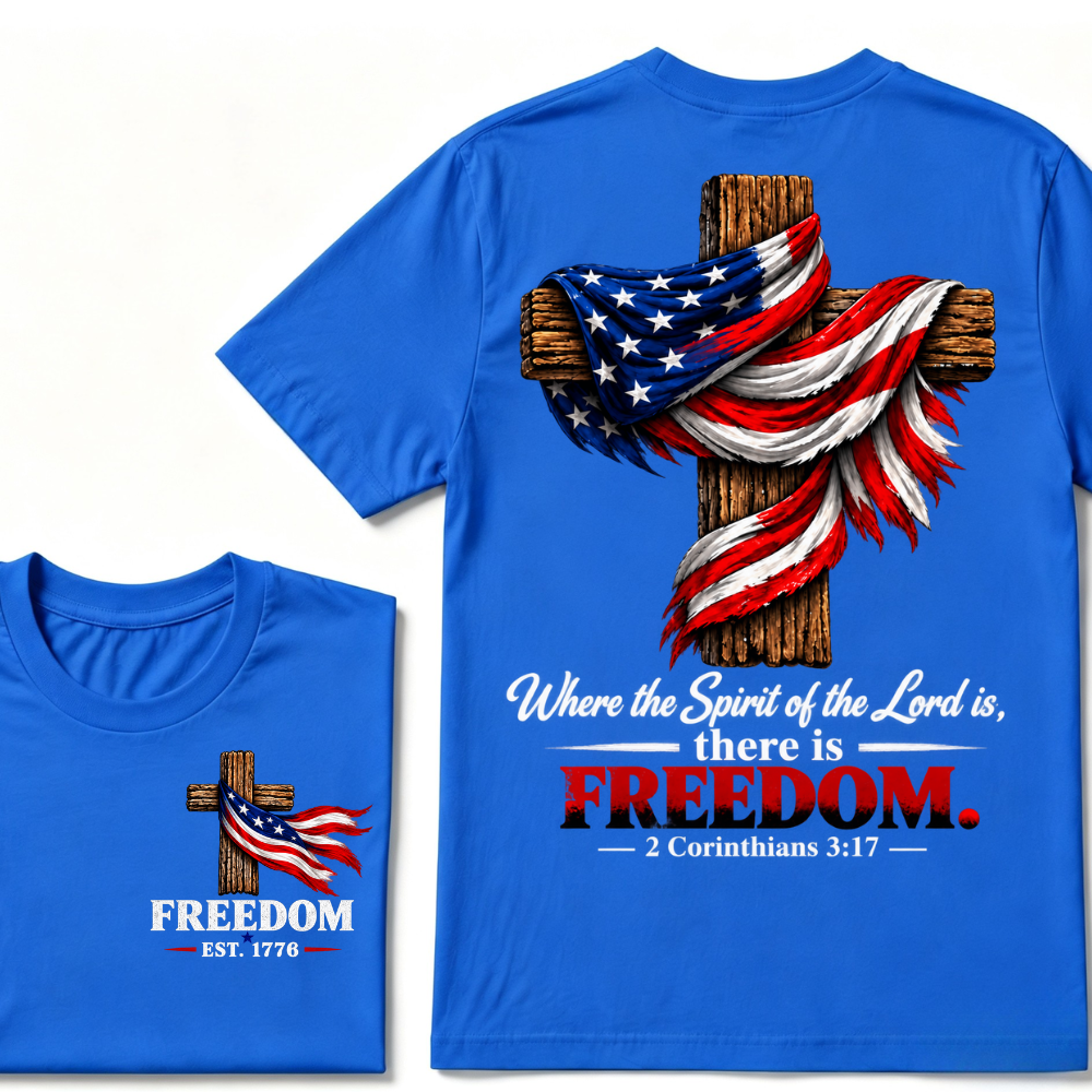Patriotic USA Flag Cross Christian T Shirt Where the Spirit of the Lord is there is Freedom Bible Verse EST.Year Faith Tee