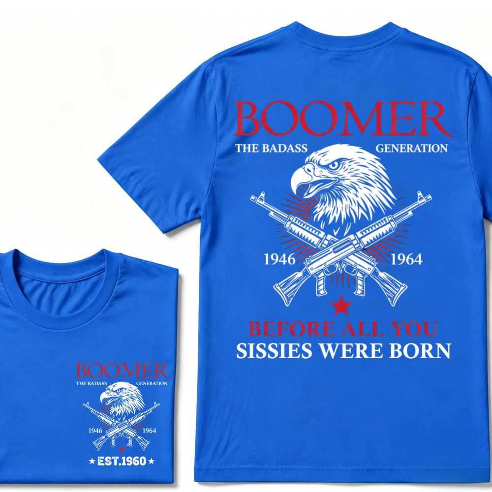 Boomer The Badass Generation 1946-1964 Eagle Crossed Guns Patriotic T-Shirt EST.Year Vintage Boomer Graphic Tee