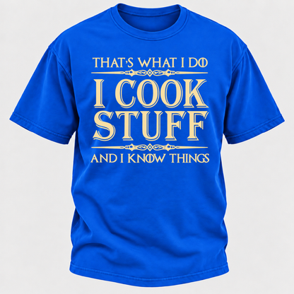That's What I Do I Cook Stuff And I Know Things Retro Kitchen Chef Graphic T-Shirt