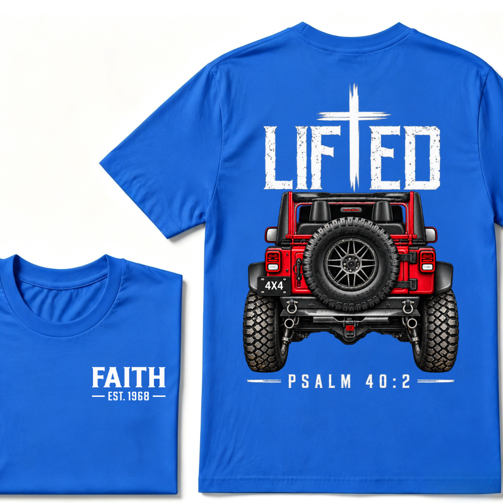 LIFTED Faith Psalm 40:2 Offroad 4X4 Jeep Christian T-Shirt EST.Year Religious Faith Graphic Tee