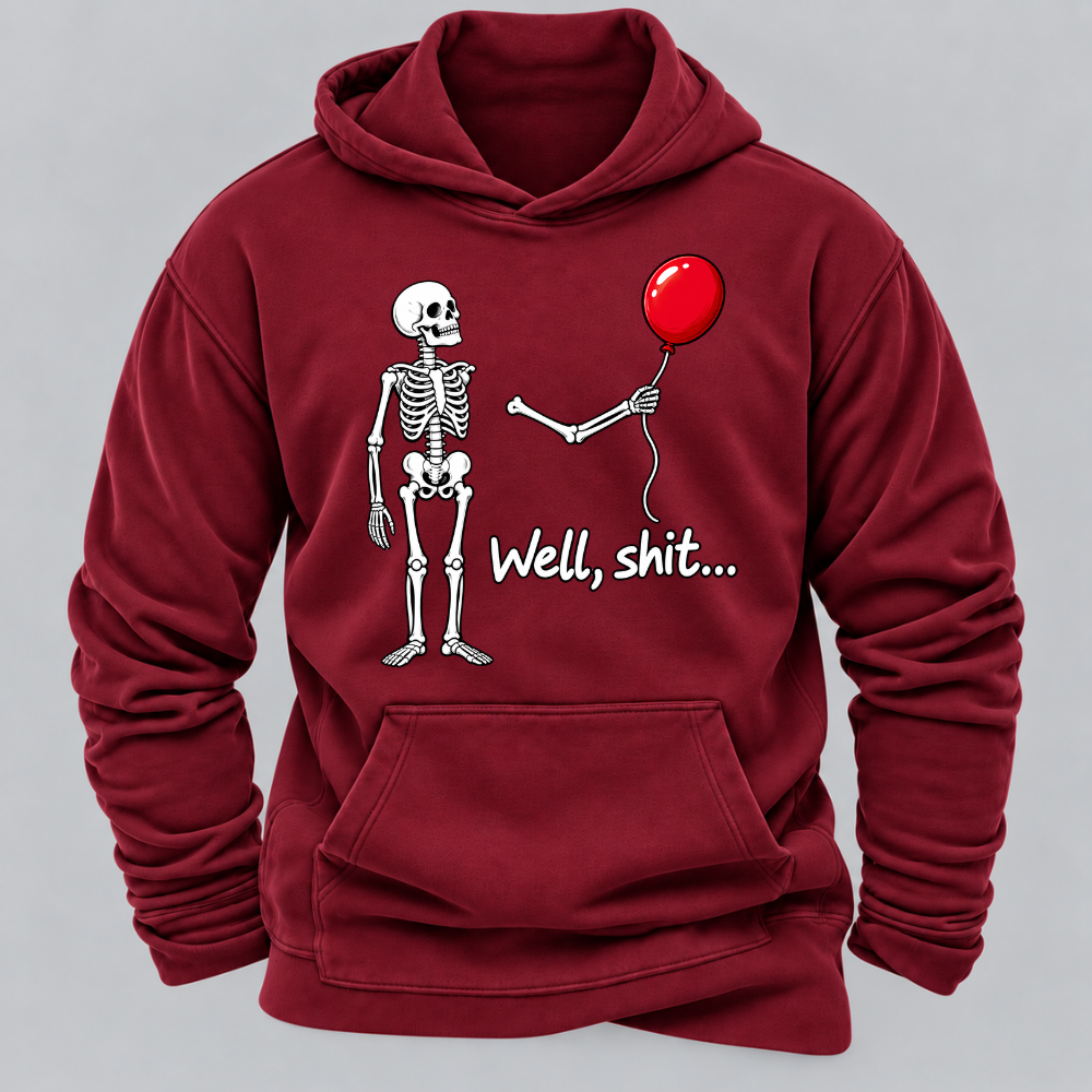 Well, Shit... Halloween Funny Hoodies