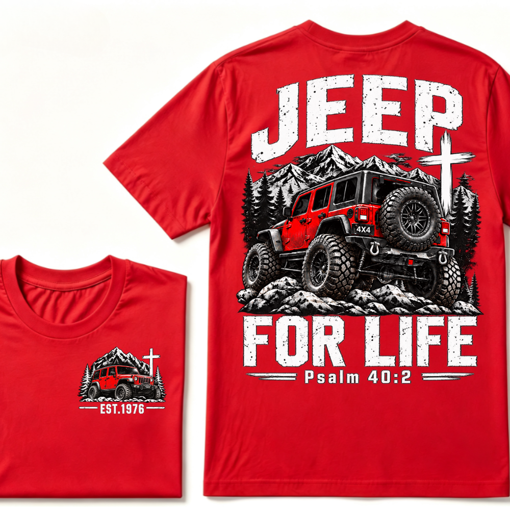 Jeep For Life Psalm 40:2 Offroad 4x4 Mountain EST.Year Front And Back Print T-Shirt, Christian Jeep Lover Graphic Tee