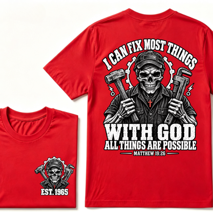 I Can Fix Most Things With God All Things Are Possible Matthew 19:26 Mechanic Skull Double Sided T-Shirt