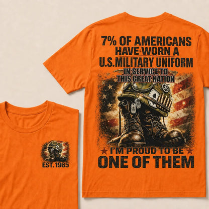7% Of Americans Have Worn A U.S. Military Uniform Custom Year T-shirt