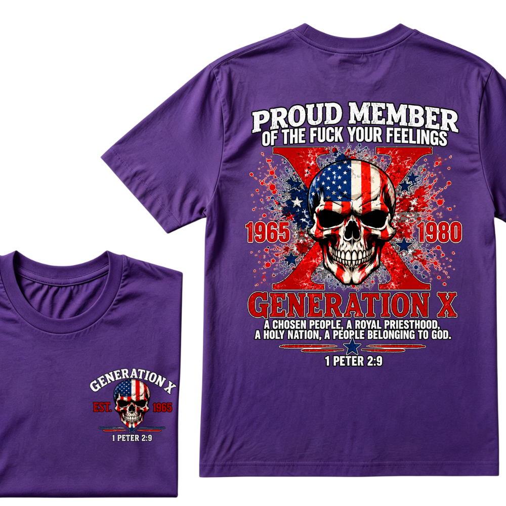 Proud Member Generation X 1965-1980 American Flag Skull 1 Peter 2:9 EST.Year Christian T-Shirt