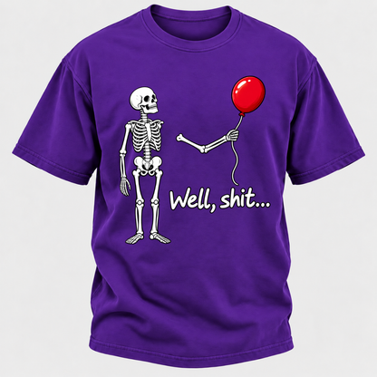 Well, Shit... Halloween Funny T-Shirt