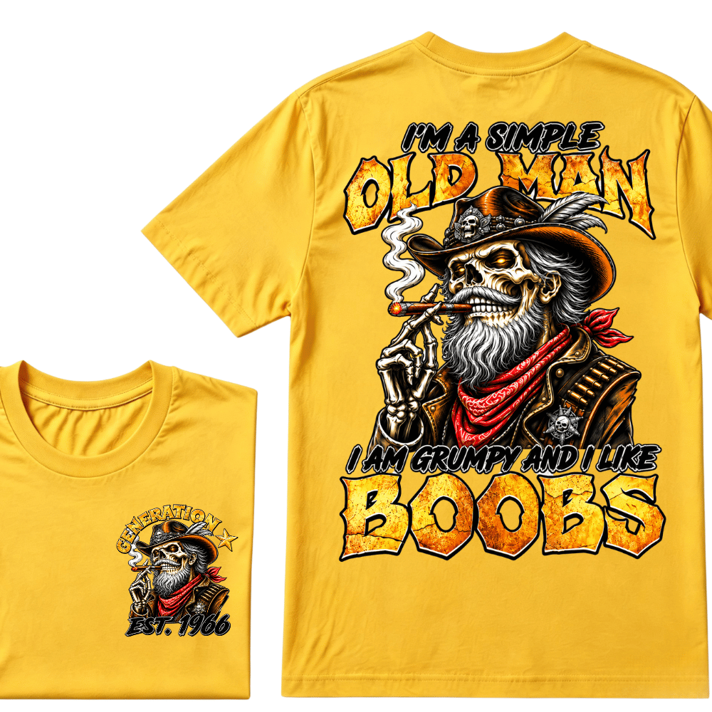 Custom Year I'm A Simple Old I Am Grumpy And I Like Boobs Generation EST.Year T-Shirt