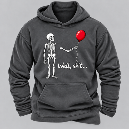 Well, Shit... Halloween Funny Hoodies