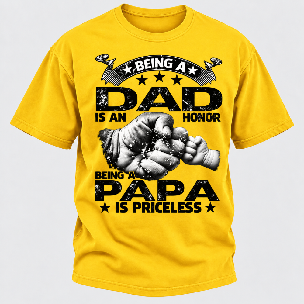 Being A Dad Is An Honor Being A Papa Is Priceless T-Shirt