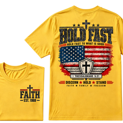 Hold Fast To What Is Good 1 Thessalonians 5:21 American Flag Christian EST.Year Faith Graphic T-Shirt