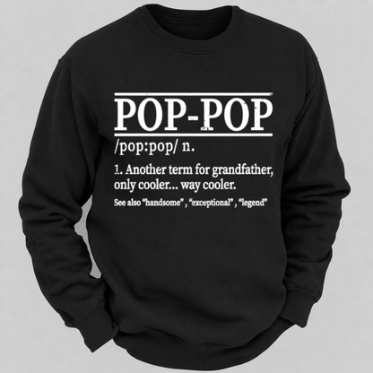 Funny Pop-Pop Definition Grandpa Graphic Sweatshirts