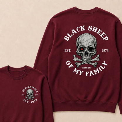 Custom Your Year Black Sheep Of My Family Generation X EST.Year Sweatshirts