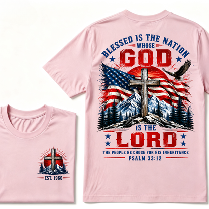 Blessed Is The Nation Whose God Is The Lord Psalm 33:12 EST.Year Patriotic Christian USA Flag EagleT-Shirt