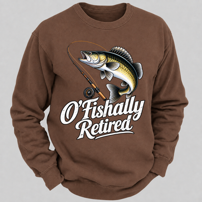 O'Fishally Retired Funny Fishing Graphic Sweatshirt