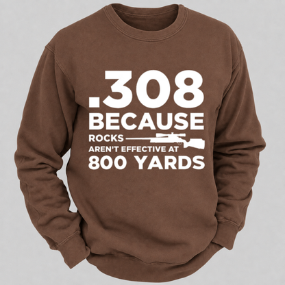 .308 Because Rocks Aren’t Effective At 800 Yards – Vintage Rifle Graphic Sweatshirts