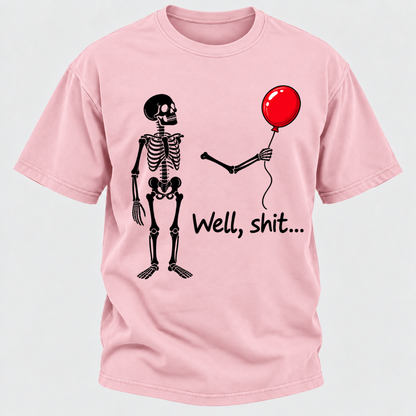 Well, Shit... Halloween Funny T-Shirt