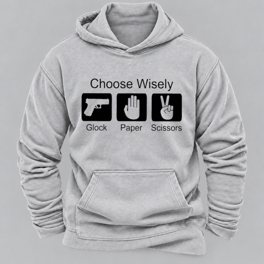 Choose Wisely – Glock Paper Scissors Funny Graphic Hoodie