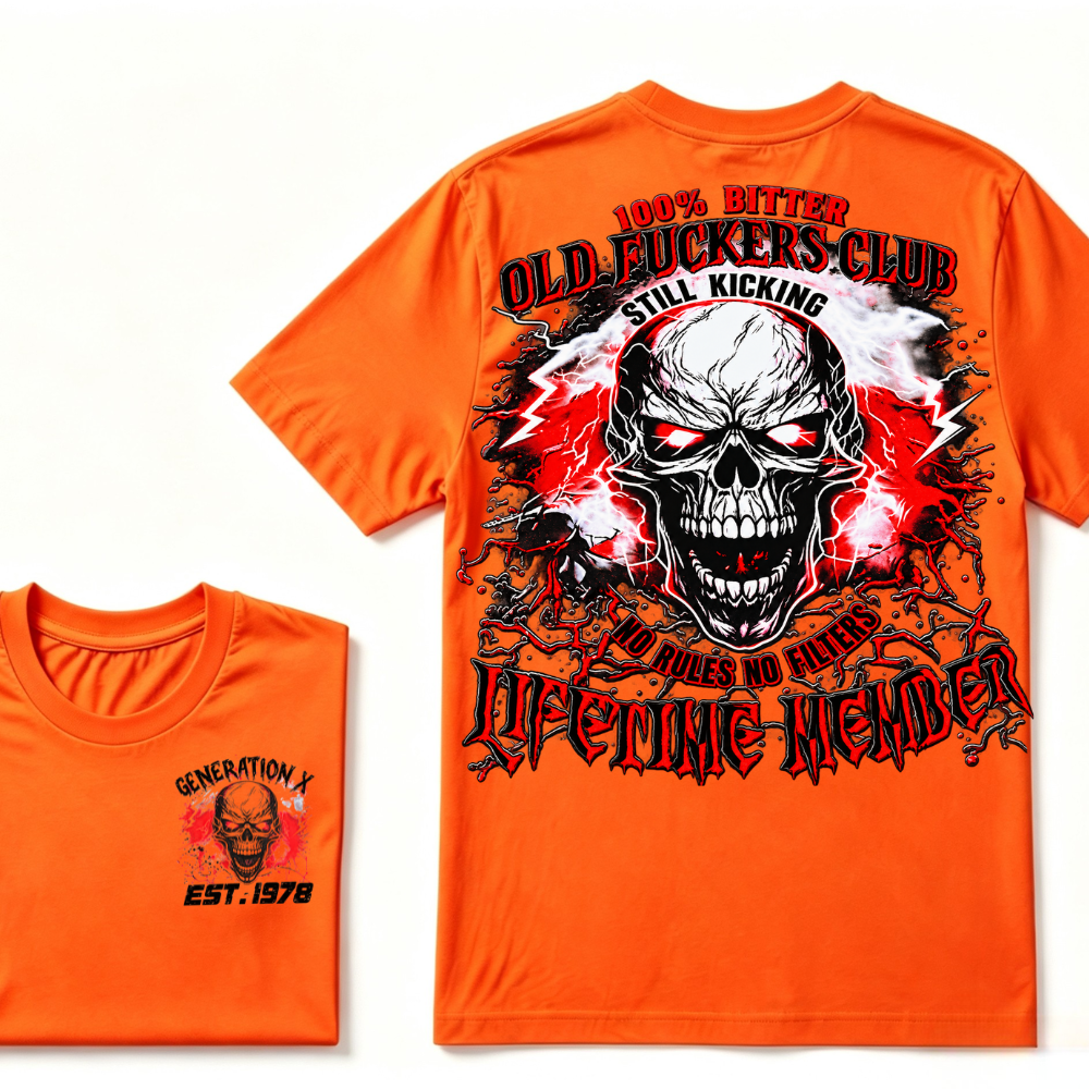 Generation X Skull Graphic Tee – 100% Bitter Old Fuckers Club Lifetime Member T-Shirt