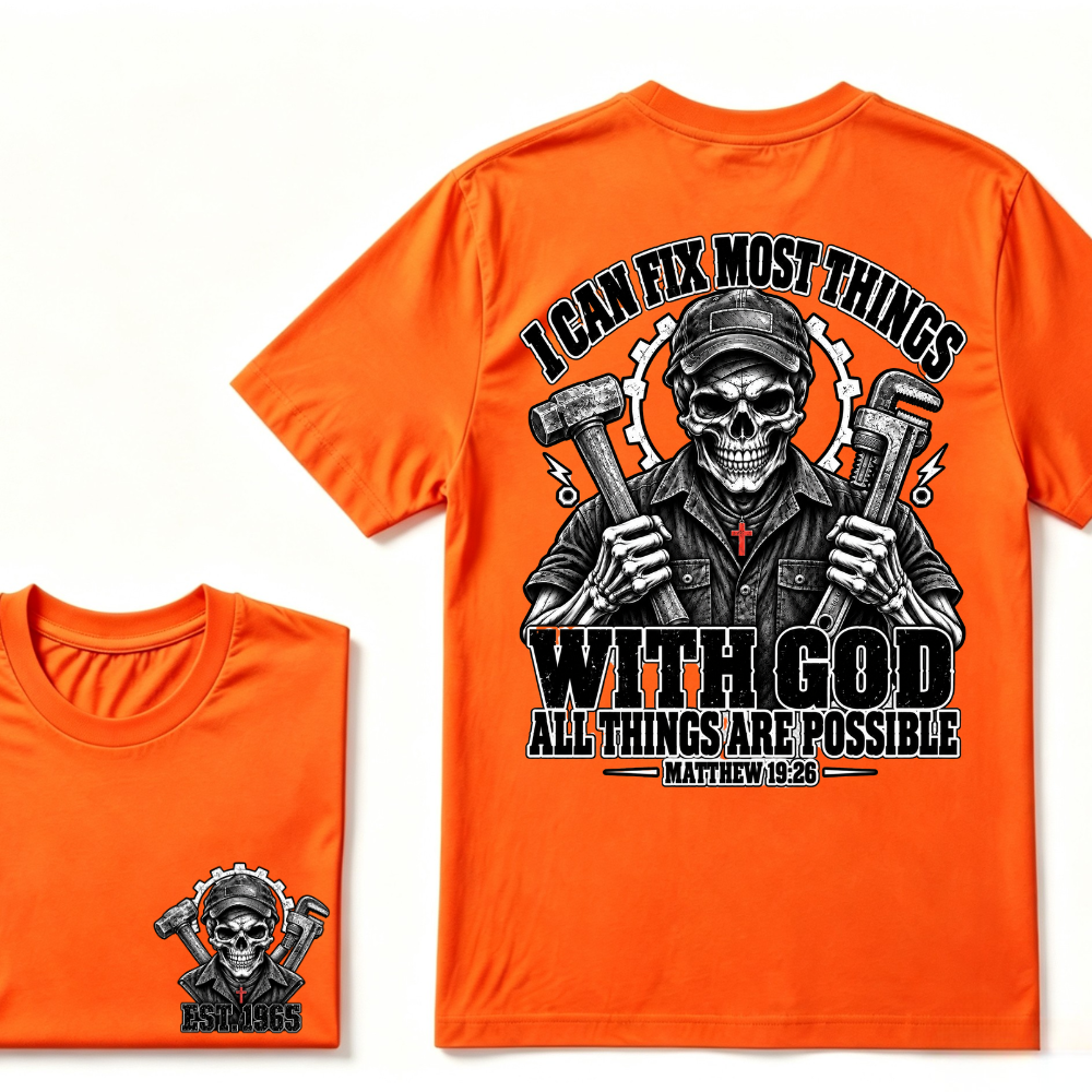 I Can Fix Most Things With God All Things Are Possible Matthew 19:26 Mechanic Skull Double Sided T-Shirt