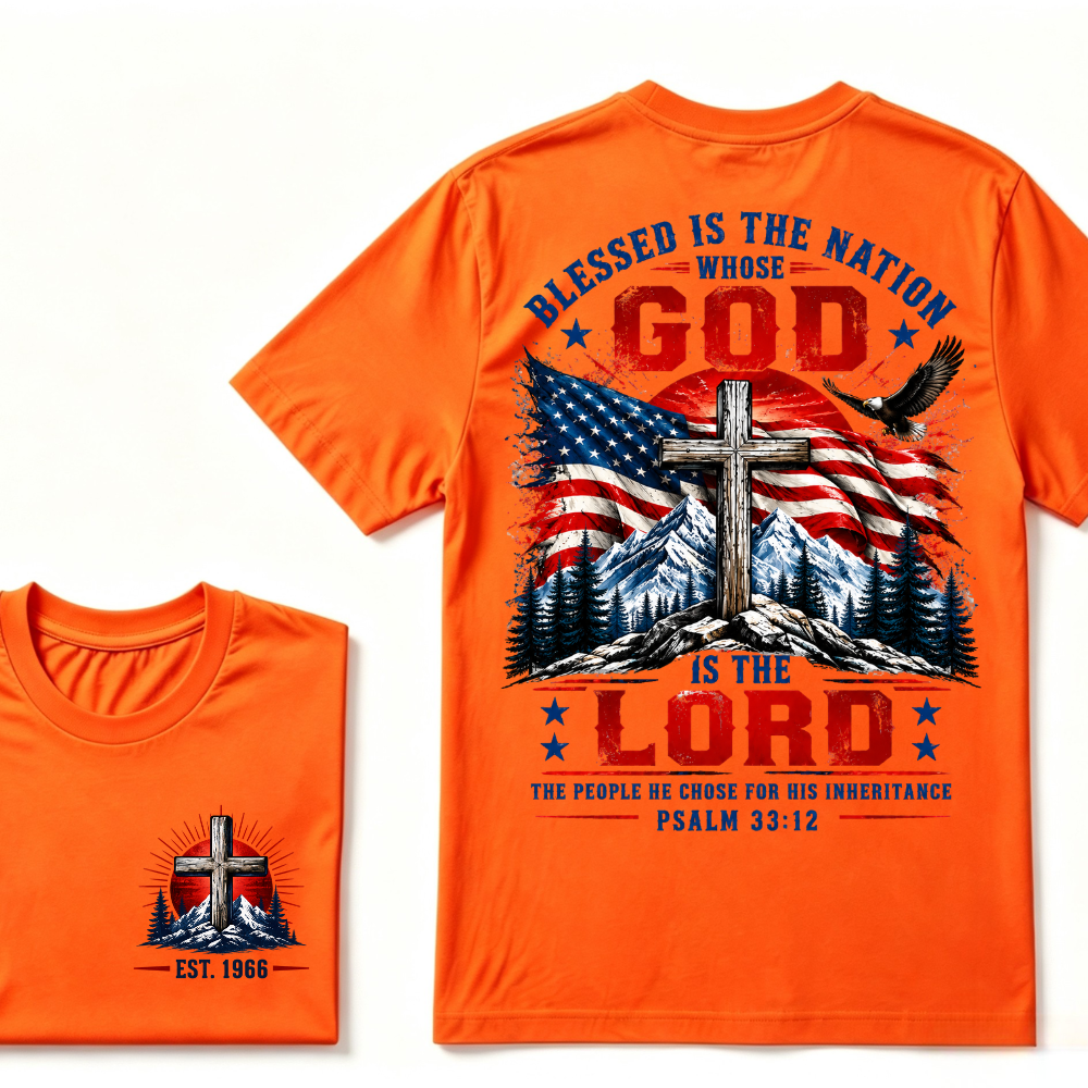 Blessed Is The Nation Whose God Is The Lord Psalm 33:12 EST.Year Patriotic Christian USA Flag EagleT-Shirt