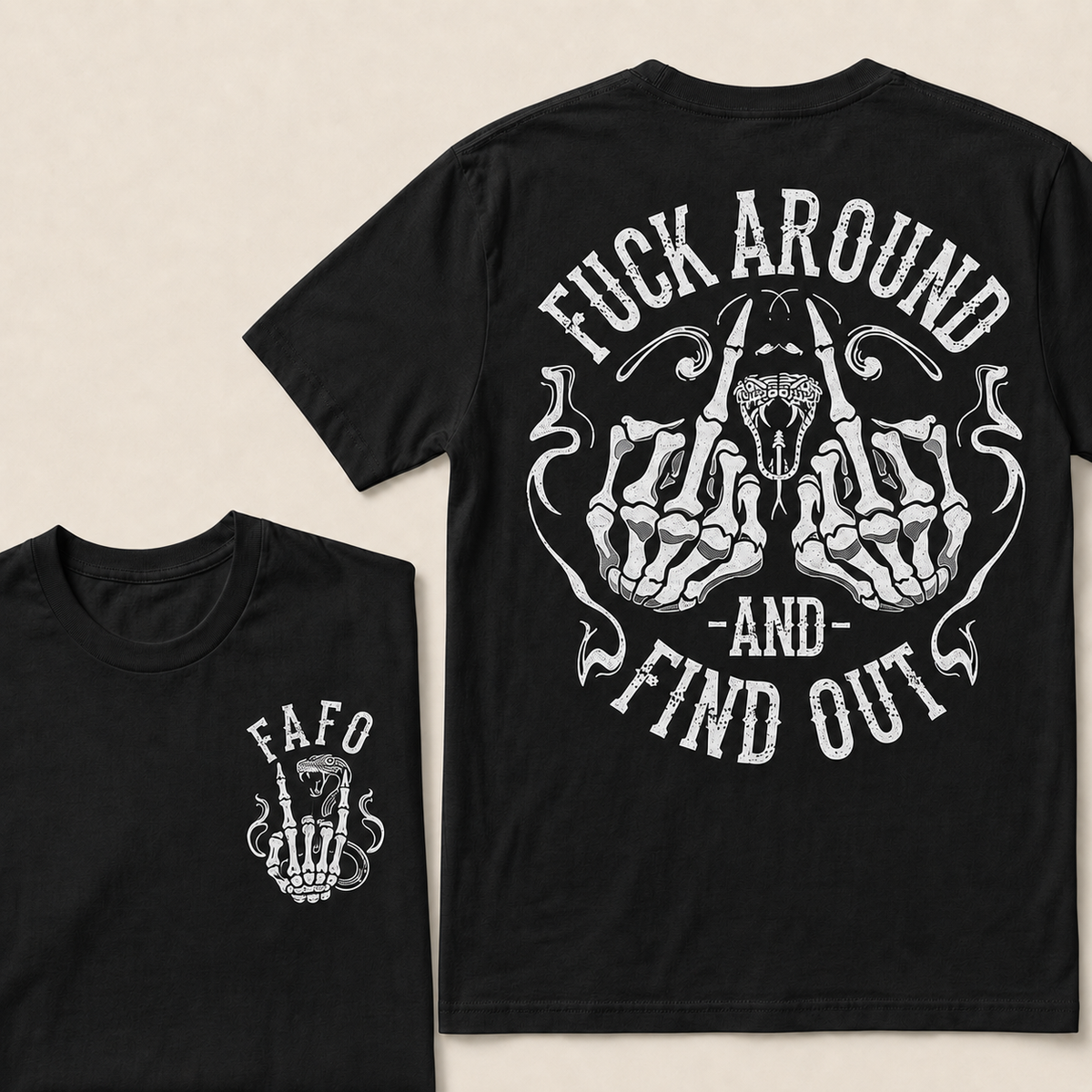 Fuck Around and Find Out   T-Shirt