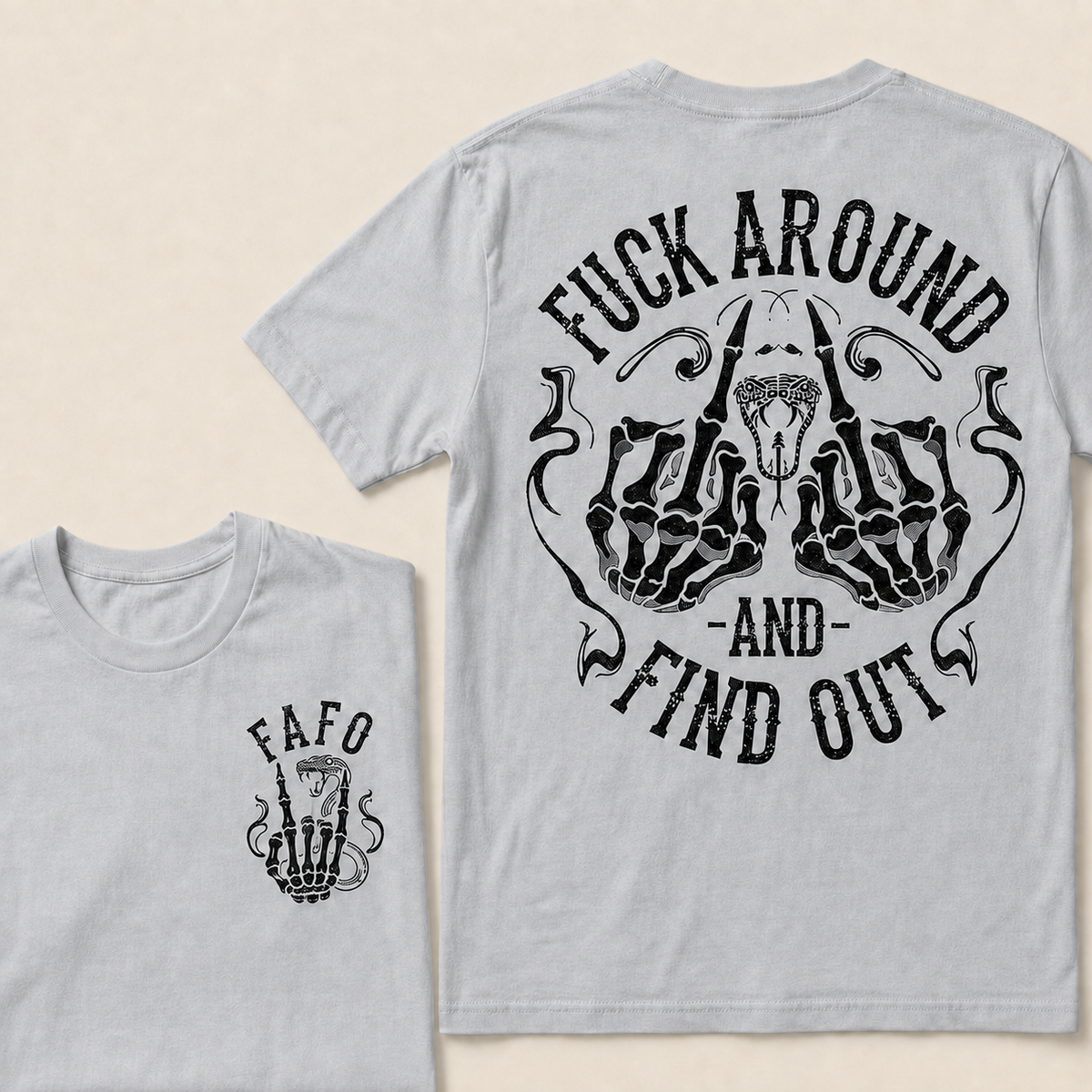 Fuck Around and Find Out   T-Shirt