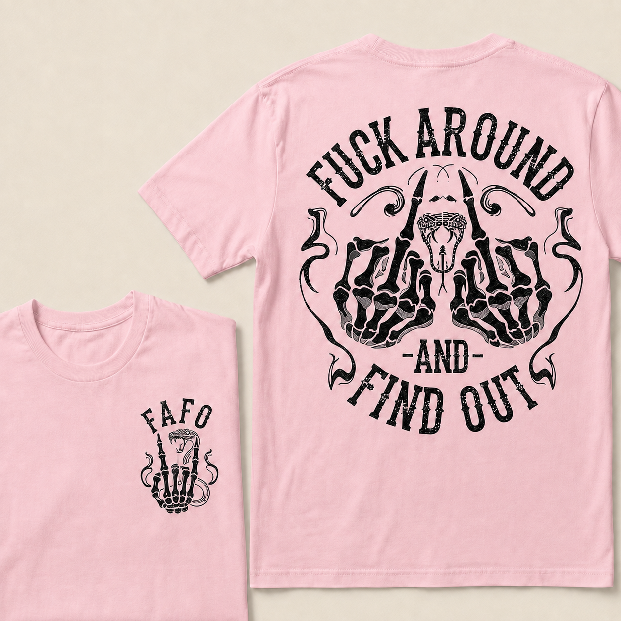 Fuck Around and Find Out   T-Shirt