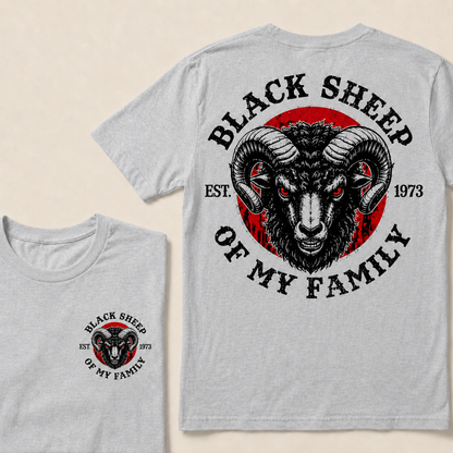 BLACK SHEEP OF MY FAMILY  Custom Est.Year T-Shirt