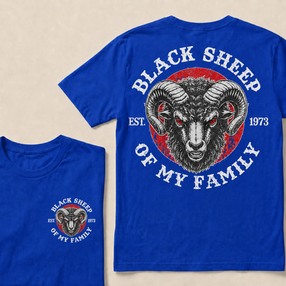 BLACK SHEEP OF MY FAMILY  Custom Est.Year T-Shirt