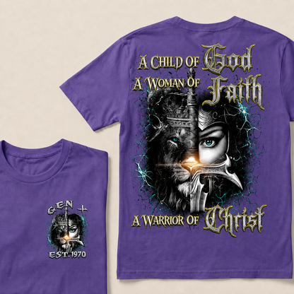 A Child Of God A Woman Of Faith A Warrior Of Christ Custom  Est.Year T-Shirt