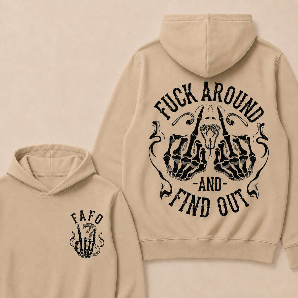 Fuck Around and Find Out  Hoodie