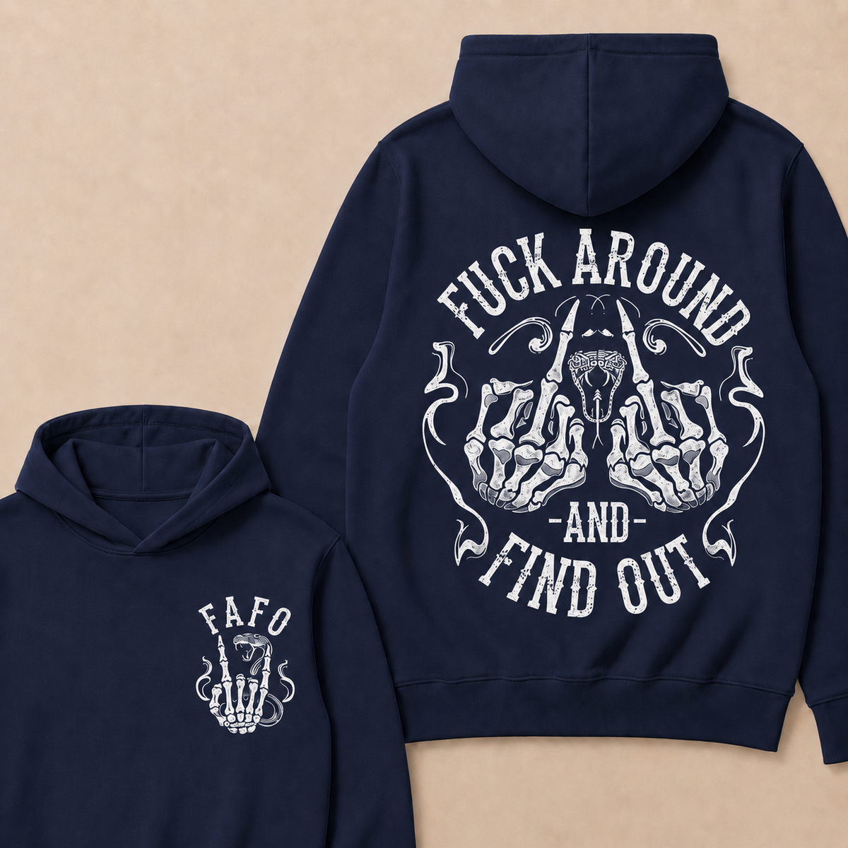 Fuck Around and Find Out  Hoodie