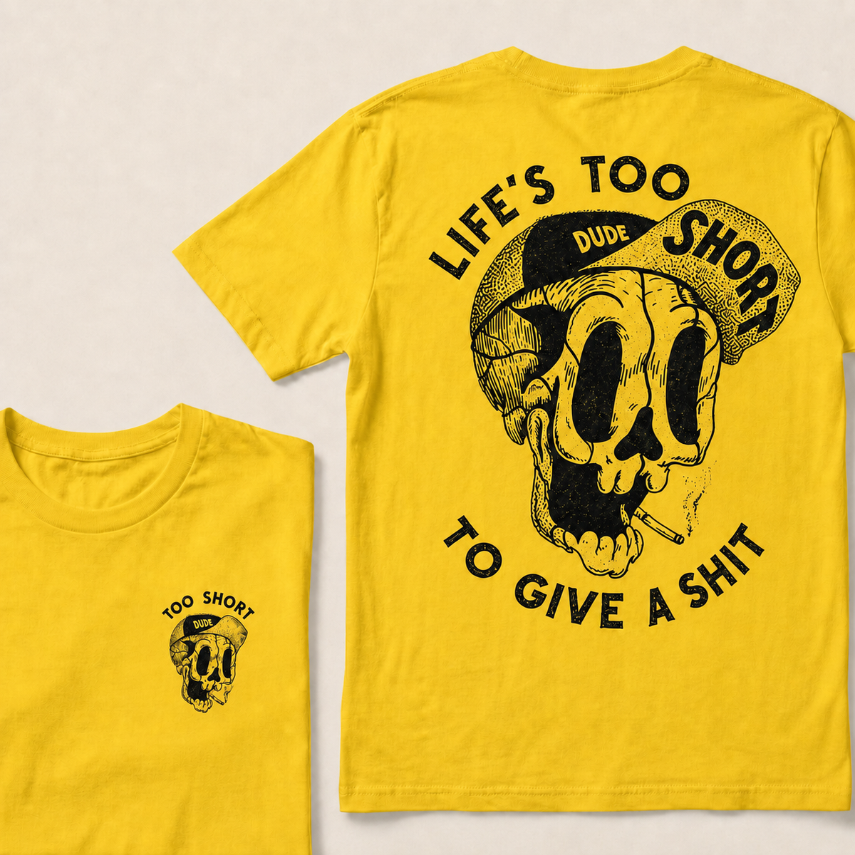 LIFE'S TOO SHORT TO GIVE A SHIT  T-Shirt