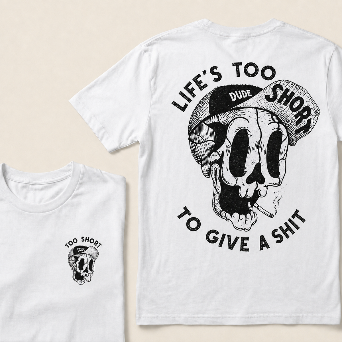 LIFE'S TOO SHORT TO GIVE A SHIT  T-Shirt